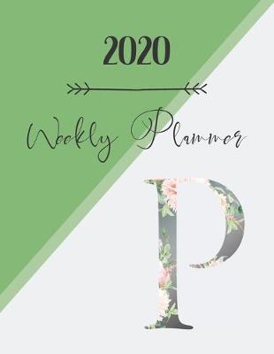 Book cover for 2020 Weekly Planner P