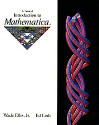 Book cover for A Tutorial Introduction to Mathematica