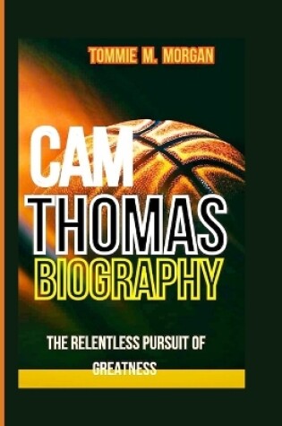 Cover of CAM Thomas Biography