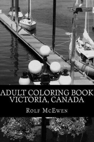 Cover of Adult Coloring Book - Victoria, Canada