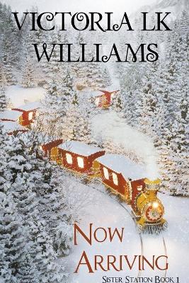 Cover of Now Arriving