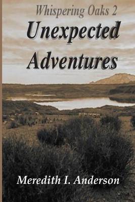 Book cover for Whispering Oaks 2, Unexpected Adventures