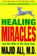 Book cover for Healing Miracles&the Bite of the Grey Dog