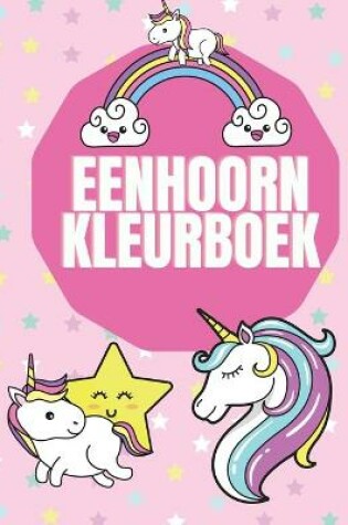 Cover of Eenhoorn Kleurboek