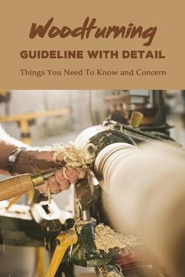 Book cover for Woodturning Guideline With Detail