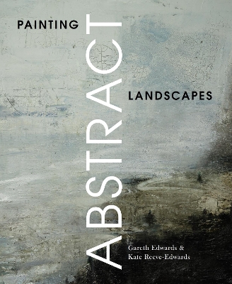 Book cover for Painting Abstract Landscapes