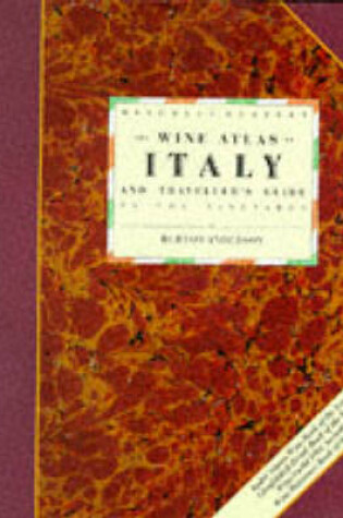 Cover of The Wine Atlas of Italy