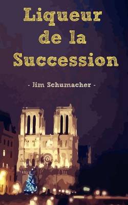 Book cover for Liqueur de la Succession