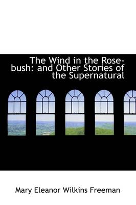 Book cover for The Wind in the Rose-Bush