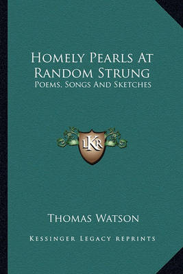 Book cover for Homely Pearls at Random Strung