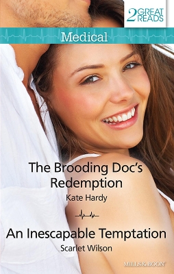 Book cover for The Brooding Doc's Redemption/An Inescapable Temptation