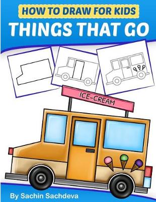 Book cover for How to Draw for Kids - Things That Go