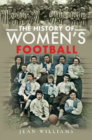 Cover of The History of Women's Football