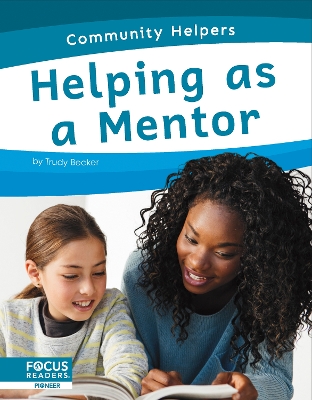 Book cover for Community Helpers: Helping as a Mentor