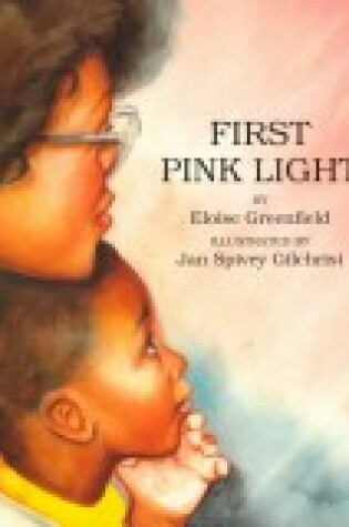 Cover of First Pink Light