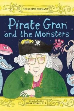 Cover of Pirate Gran and the Monsters