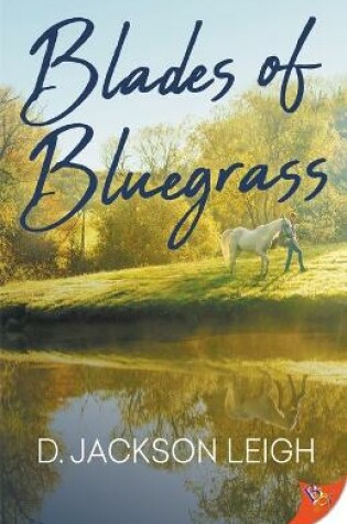 Cover of Blades of Bluegrass