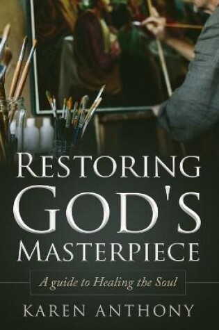 Cover of Restoring God's Masterpiece