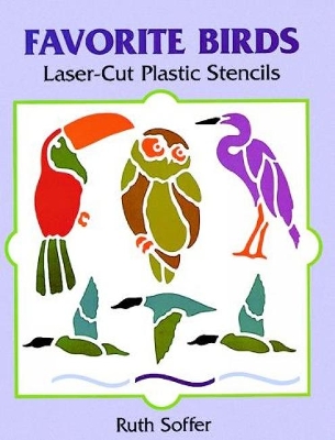 Book cover for Favorite Birds Laser-Cut Plastic Stencils