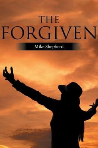 Cover of The Forgiven