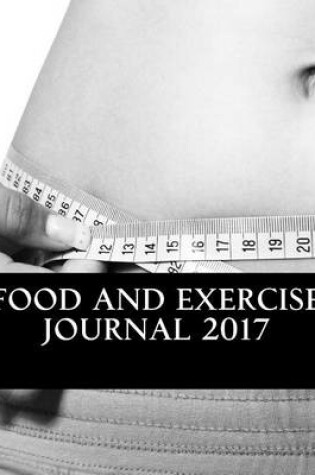 Cover of Food and Exercise Journal 2017