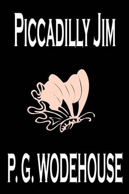 Book cover for Piccadilly Jim by P. G. Wodehouse, Fiction, Literary