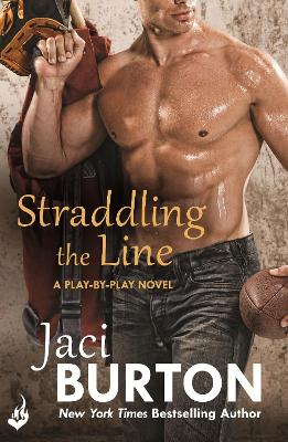 Book cover for Straddling The Line: Play-By-Play Book 8