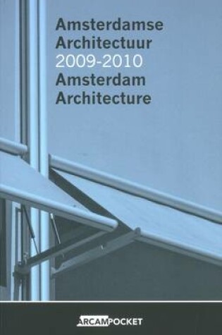 Cover of Amsterdam Architecture 2009-2010. Arcam 23