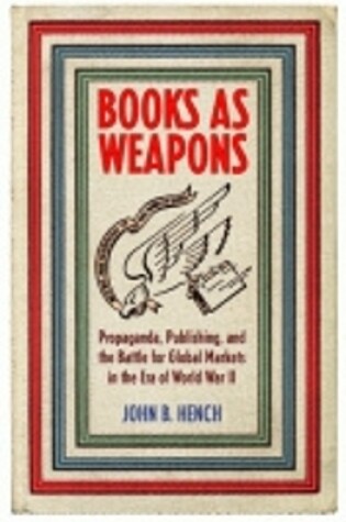 Cover of Books As Weapons