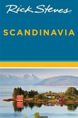 Cover of Rick Steves Scandinavia (Fourteenth Edition)