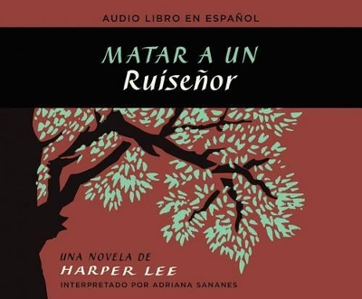 Book cover for Matar a Un Ruisenor (to Kill a Mockingbird)