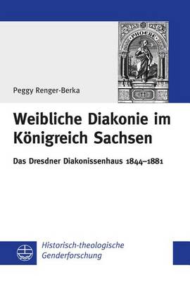 Book cover for Weibliche Diakonie Im Konigreich Sachsen