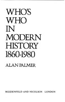 Book cover for Who's Who in Modern History, 1860-1980