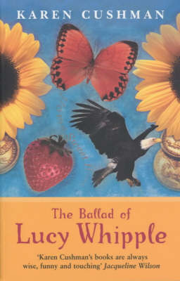 Book cover for The Ballad of Lucy Whipple (PB)