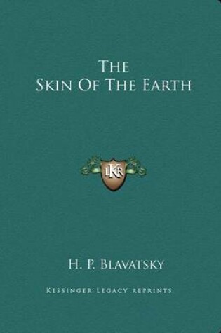 Cover of The Skin Of The Earth