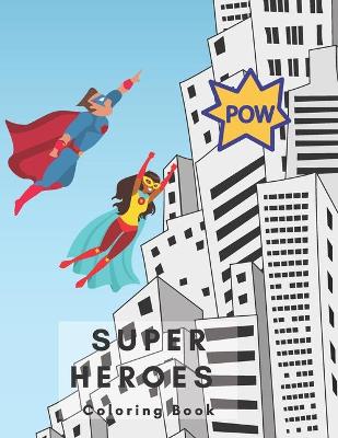 Book cover for Super Heroes coloring book