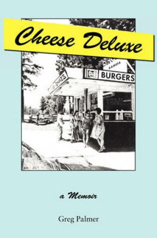 Cover of Cheese Deluxe