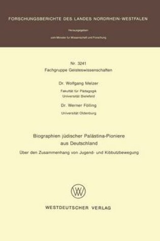 Cover of Biographien Judischer Palastina-Pioniere Aus Deutschland