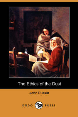 Book cover for The Ethics of the Dust (Dodo Press)