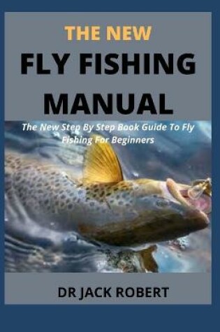 Cover of The New Fly Fishing Manual