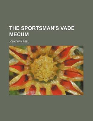 Book cover for The Sportsman's Vade Mecum