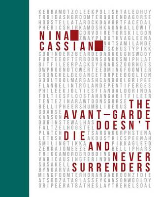 Book cover for The Avant Garde Doesn't Die and Never Surrenders