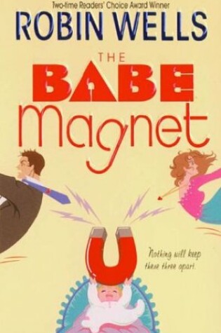 Cover of The Babe Magnet