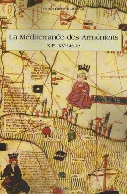 Book cover for La Mediterranee Des Armeniens