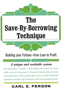 Book cover for The Save-By-Borrowing Technique