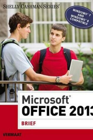 Cover of Microsoft® Office 2013 : Brief