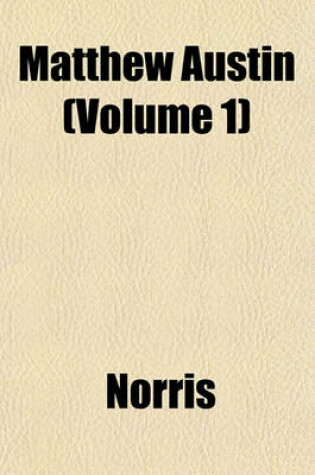 Cover of Matthew Austin (Volume 1)