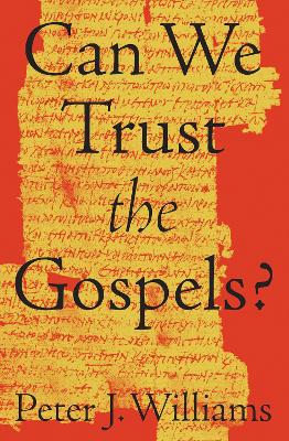 Book cover for Can We Trust the Gospels?