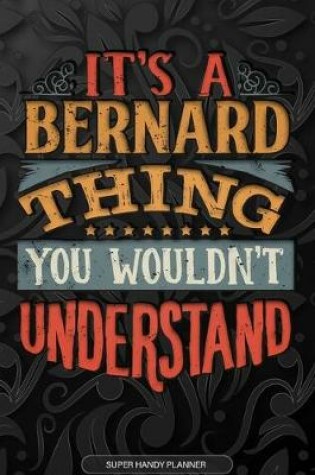 Cover of It's A Bernard Thing You Wouldn't Understand