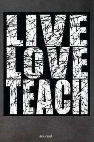 Cover of Live Love Teach